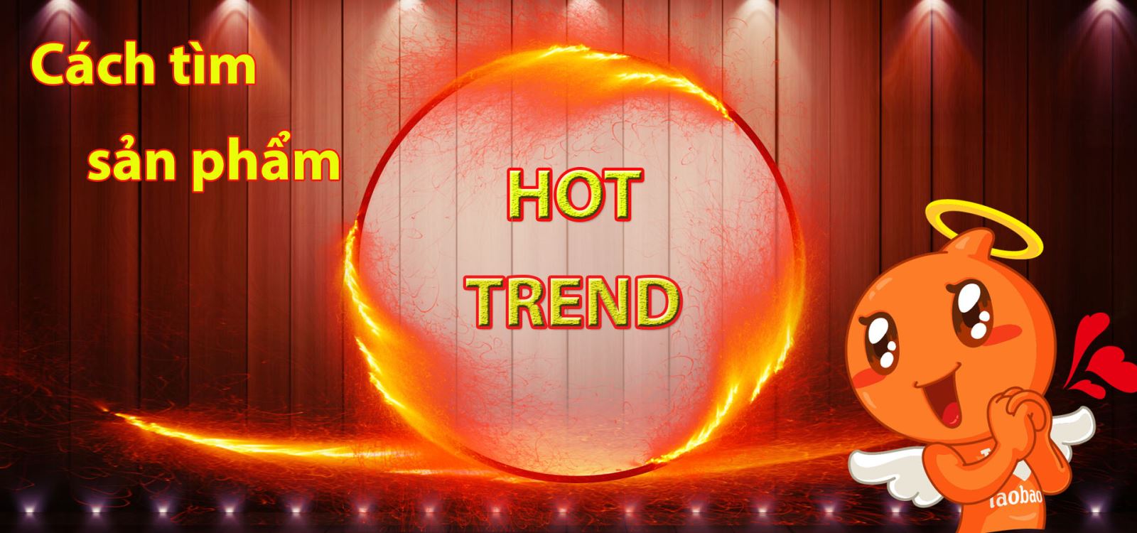 Cách tìm sản phẩm hot trend trên Taobao 1688 Tmall